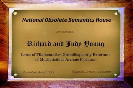 plaque from the National Obsolete Semantics House